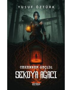 Cehennem Geçidi - Sekoya Ağacı