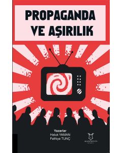 Propaganda ve Aşırılık
