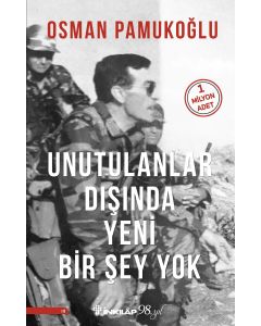 Unutulanlar Dışında Yeni Bir Şey Yok