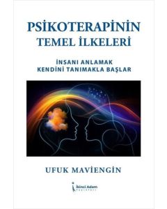 Psikoterapinin Temel İlkeleri