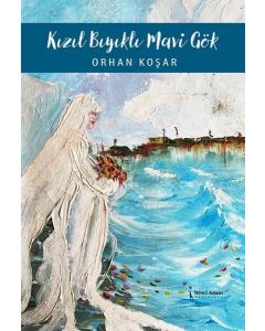 Kızıl Bıyıklı Mavi Gök