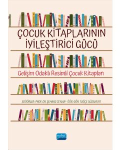 Çocuk Kitaplarının İyileştirici Gücü