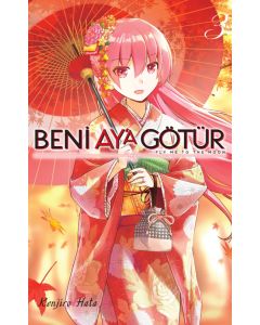 Beni Ay'a Götür Cilt 3 