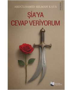 Şia’ya Cevap Veriyorum