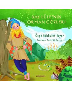 Bay Lüle'nin Orman Gözleri