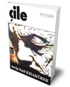 Çile (Ciltli - Hatıra Baskısı)