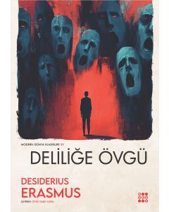 Deliliğe Övgü