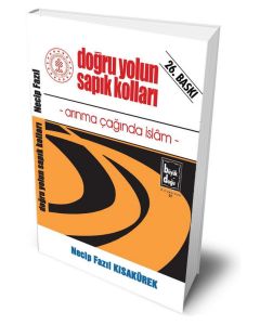 Doğru Yolun Sapık Kolları