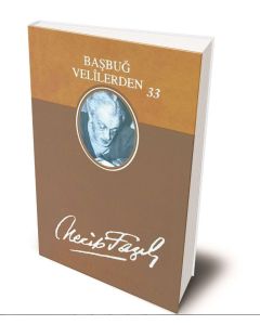 Başbuğ Velilerden 33 (Deri Ciltli)