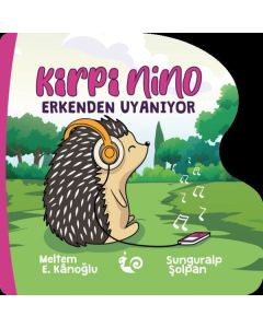 Kirpi Nino - Erkenden Uyanıyor