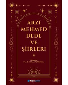 Arzî Mehmed Dede ve Şiirleri