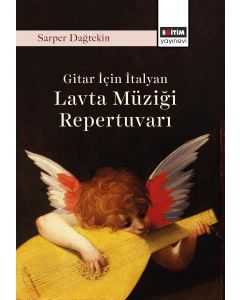 Gitar İçin İtalyan Lavta Müziği Repertuvarı