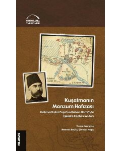 Kuşatmanın Manzum Hafızası