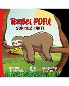 Tembel Pofu - Sürpriz Parti