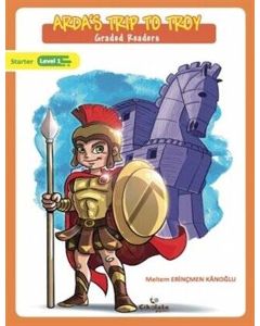 Arda`s Trip to Troy - Graded Readers
