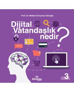 Dijital Vatandaşlık Nedir ?