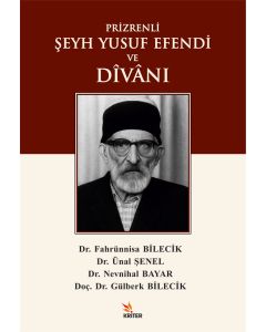 Prizrenli Şeyh Yusuf Efendi ve Dîvânı