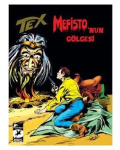 Tex Klasik Seri Cilt 49 - Mefisto'nun Gölgesi