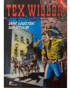 Tex Willer Cilt 6: Saint Louis'teki Suikastçılar