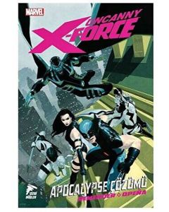 Uncanny X-Force Cilt 1