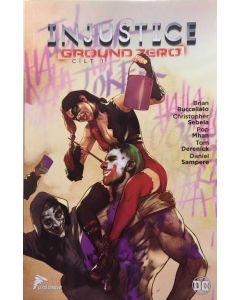 Injustice Ground Zero Cilt 1