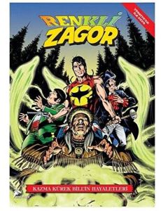 Kazma Kürek Bill`in Hayaletleri - Renkli Zagor Cilt 6 