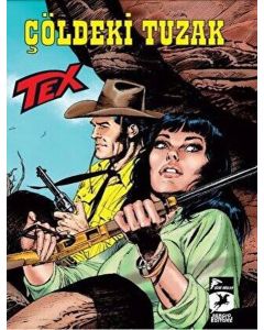 Tex Yeni 40 - Çöldeki Tuzak - Wolfman