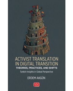  Activist Translation in Digital Transition 