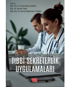 Tıbbi Sekreterlik Uygulamaları