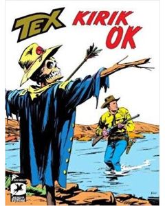 Tex Klasik Seri 47: Kırık Ok - Korku Tepeleri