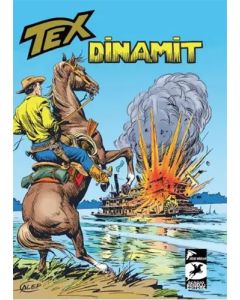 Dinamit- Büyük Tehdit - Tex Klasik Seri Cilt 54