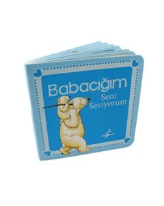 Babacığım Seni Seviyorum