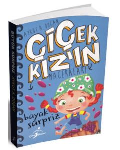 Büyük Sürpriz - Çiçek Kız'ın Maceraları