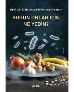 Bugün Onlar İçin Ne Yedin ?