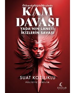 Kam Davası 2 - Yada’nın Laneti: İkizlerin Savaşı