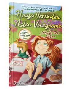 Hayallerinden Asla Vazgeçme - Sen Harika Bir Kızsın
