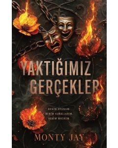 Yaktığımız Gerçekler