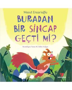 Buradan Bir Sincap Geçti mi ?