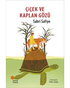 Çiçek ve Kaplan Gözü