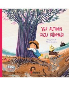 Yer Altının Gizli Dünyası