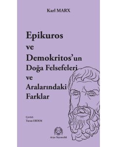 Epiküros ve Demokritos’un Doğa Felsefeleri ve Aralarındaki Farklar
