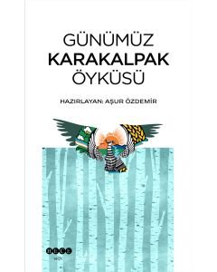 Günümüz Karakalpak Öyküsü