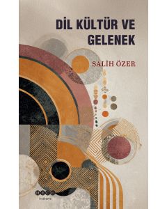 Dil Kültür ve Gelenek