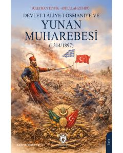 Devlet-İ Âliye-İ Osmaniye ve Yunan Muharebesi