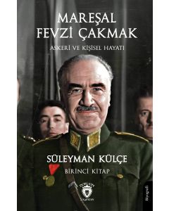 Mareşal Fevzi Çakmak