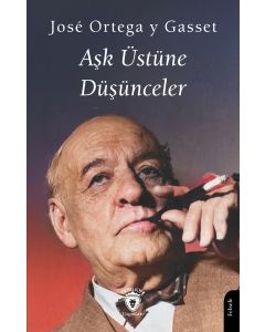 Aşk Üstüne Düşünceler