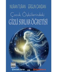 Çocuk Öykülerindeki Gizli Sırlar Öğretisi