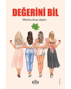 Değerini Bil