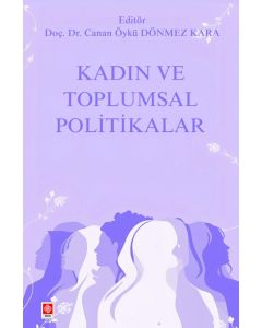 Kadın ve Toplumsal Politikalar 