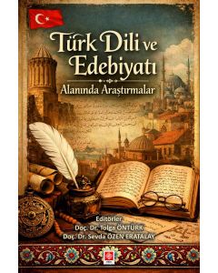 Türk Dili ve Edebiyatı Alanında Araştırmalar